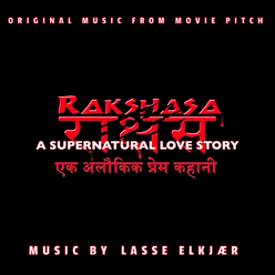 Rakshasa (Original Music From Movie Pitch)
